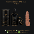 Silicone Dotted  Sleeve – 6 Inch